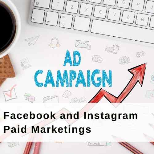 Facebook and Instagram Paid Marketing