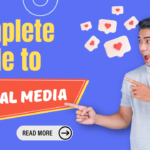 Complete Guide to Social Media Ads