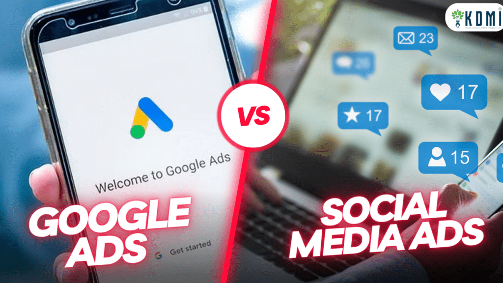 Google Ads V/s Social Media Ads