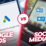 Google Ads vs Social Media Ads