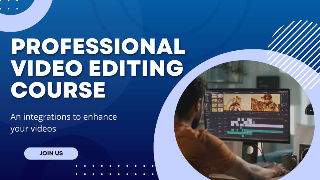 Professional Video Editing Course