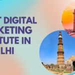 5 Best Digital Marketing Institute in Delhi