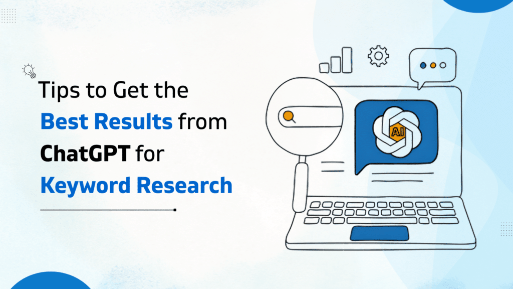 Best Results from ChatGPT for Keyword Research